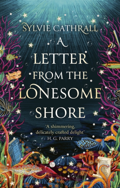 The Sunken Archive 2 : A Letter from the Lonesome Shore