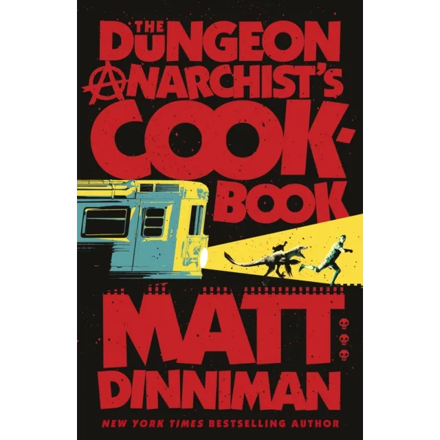 Dungeon Crawler Carl 3 : The Dungeon Anarchist's Cookbook