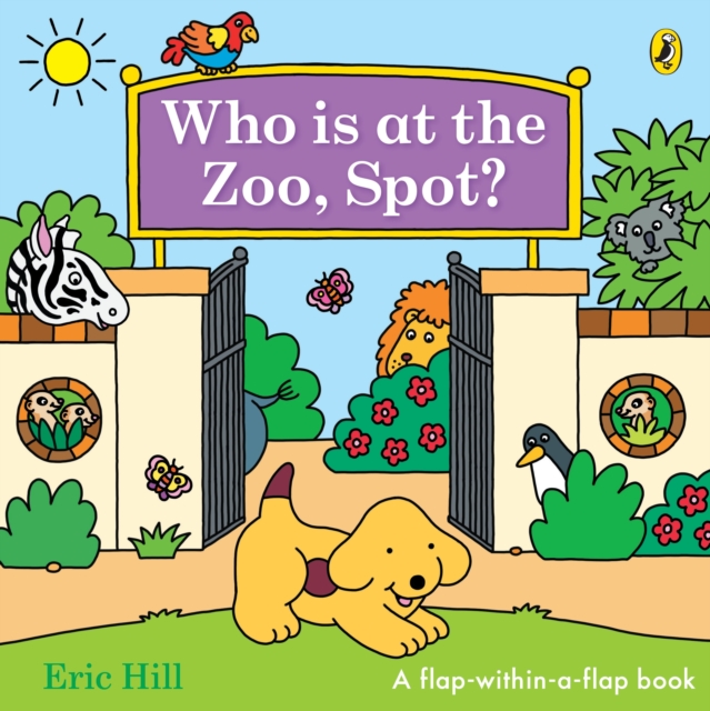 [9780241780091] Who is at the Zoo, Spot?