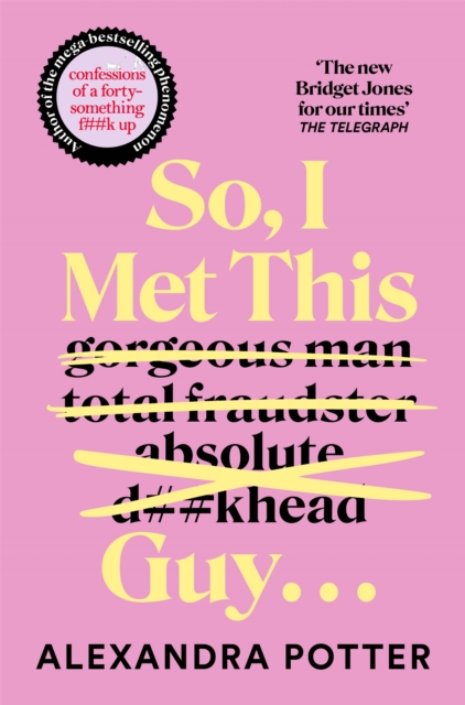[9781529098884] So, I Met This Guy ...