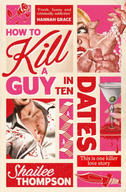 [9781398551527] How to Kill a Guy in Ten Dates