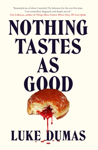 [9781835985052] Nothing Tastes As Good