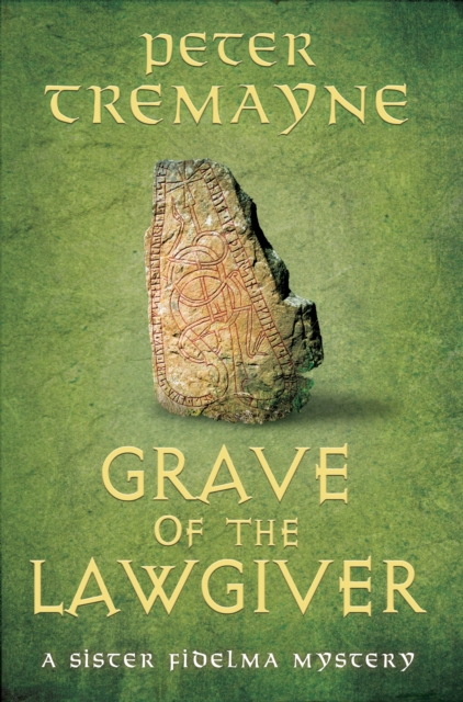 Sister Fidelma Mysteries : Grave of the Lawgiver