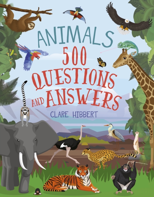 Animals : 500 Questions and Answers