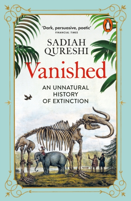 [9780141988566] Vanished : An Unnatural History of Extinction