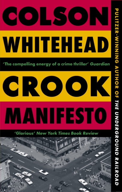 [9780349727660] The Harlem Trilogy 2 : Crook Manifesto