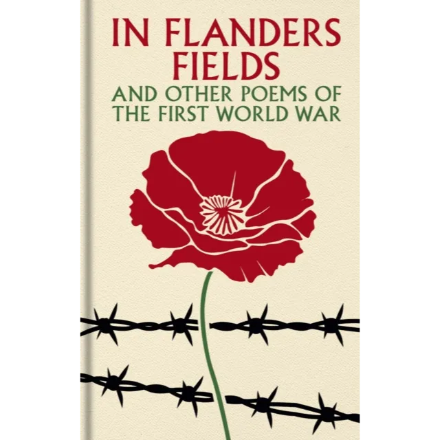 [9781398861671] In Flanders Fields and Other Poems of the First World War (Gilded Pocket Edition)
