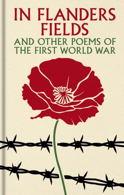 Preorder : In Flanders Fields and Other Poems of the First World War (Gilded Pocket Edition)