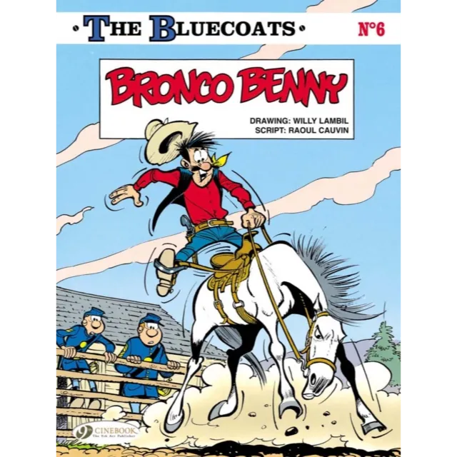[9781849181464] The Bluecoats 6 : Bronco Benny