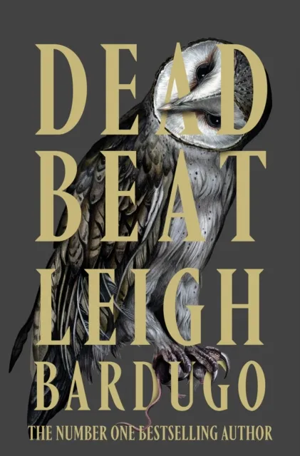[9781399639361] Ninth House Trilogy 3 : Dead Beat