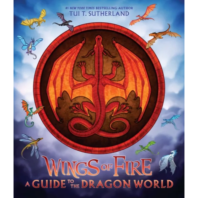 [9781338634822] Wings of Fire: A Guide to the Dragon World