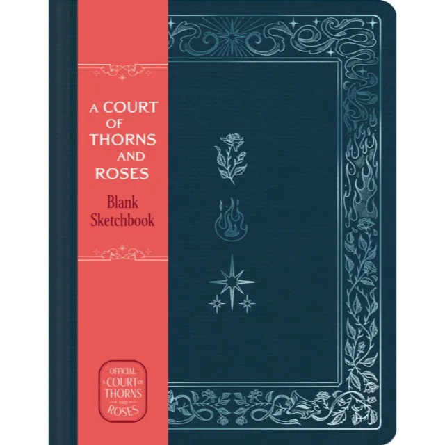 Preorder : A Court of Thorns and Roses : Official Sketchbook