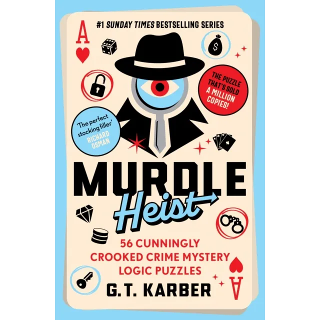 [9781805222101] Preorder : Murdle Heist : 56 Cunningly Crooked Crime Mystery Logic Puzzles