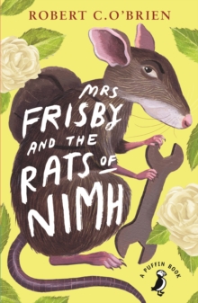 [9780141354927] Rats of NIMH 1 : Mrs Frisby and the Rats of NIMH