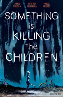 [9781684155583] Something is Killing the Children