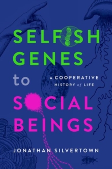 [9780198876397] Selfish Genes to Social Being