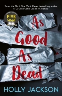 [9781405298605] A Good Girl's Guide To Murder 3 : As Good as Dead