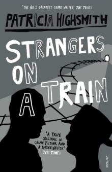 [9780099283072] Strangers on a Train