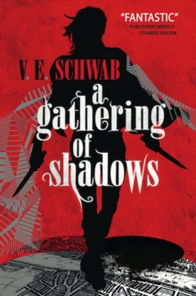 [9781783295425] A Gathering of Shadows