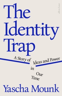 [9780241638293] The Identity Trap