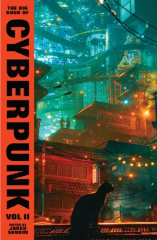 [9781784879617] The Big Book of Cyberpunk Vol.2