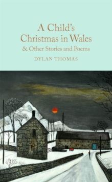 [9781035017423] A Child's Christmas in Wales & Other Stories and Poems