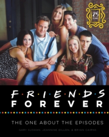 [9780062976444] Friends Forever : The One About The Episodes