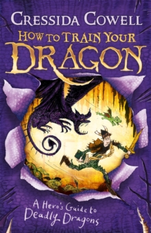 [9780340999134] How to Train Your Dragon 6 : A Hero's Guide to Deadly Dragons