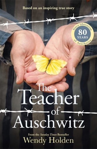 [9781804184677] The Teacher of Auschwitz : Based on the inspiring true story of Fredy Hirsch