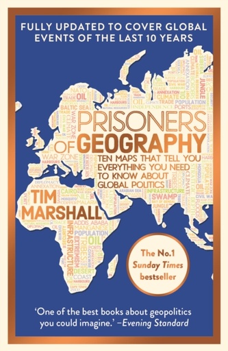 [9781783968596] Prisoners of Geography : Ten Maps That Tell You Everything You Need to Know About Global Politics