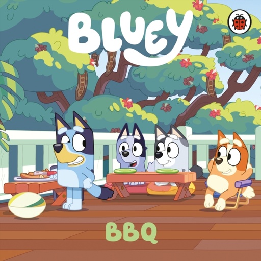 [9780241728437] Bluey : BBQ