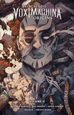 [9781506714493] Critical Role : Vox Machina Origins Volume II