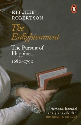 [9780141979403] The Enlightenment : The Pursuit of Happiness 1680-1790