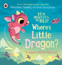 [9780241720684] Ten Minutes To Bed : Where's Little Dragon