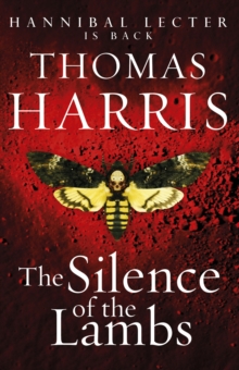 [9780099532927] Hannibal Lecter 2 : The Silence of the Lambs
