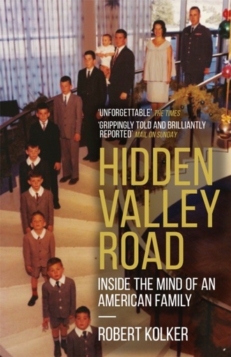 [9781787473829] Hidden Valley Road : Inside the Mind of an American Family