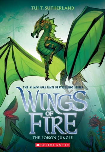 [9781338214529] Wings of Fire, Graphic Novel 13 : The Poison Jungle