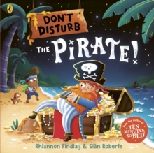 [9780241562338] Don’t Disturb The Pirate