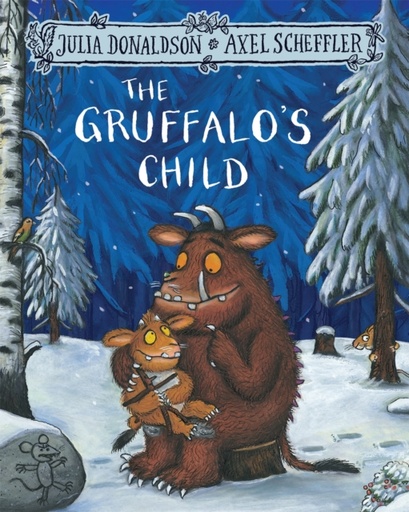 [9781509804764] The Gruffalo's Child