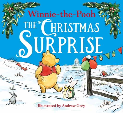 [9780008663445] Winnie-the-Pooh : The Christmas Surprise 