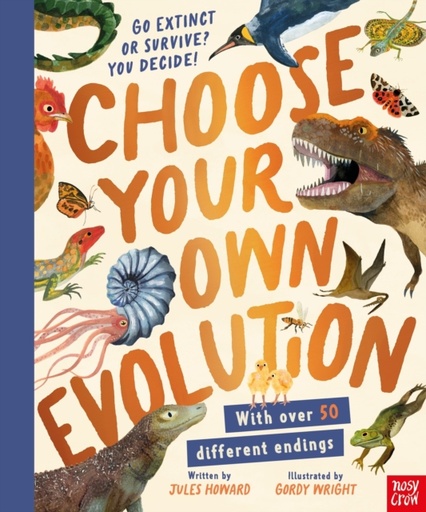 [9781839945533] Choose Your Own Evolution : Go Extinct or Survive? You Decide !