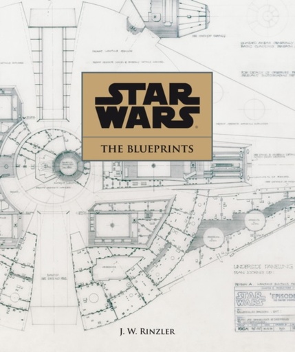 [9781781169292] Star Wars : The Blueprints