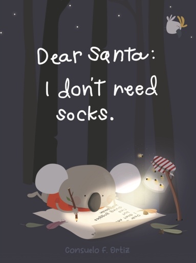 [9781922943477] Dear Santa : I Don't Need Socks