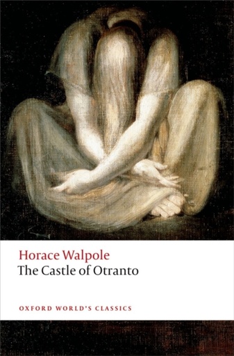 [9780198704447] The Castle of Otranto
