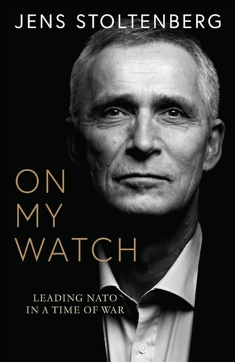 [9780008708757] On My Watch : Leading NATO in a Time of War