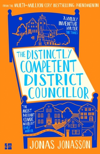 [9780008767372] The Distinctly Competent District Councillor