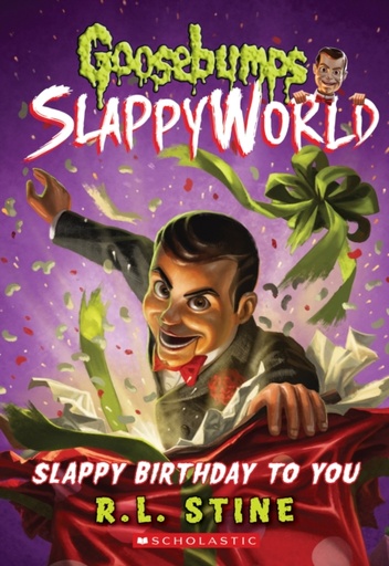 [9781338068283] Goosebumps SlappyWorld 1 : Slappy Birthday to You