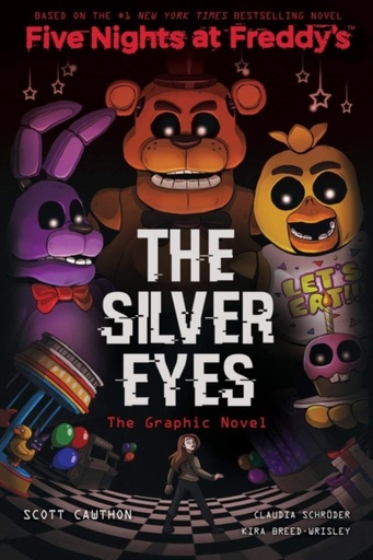 [9781407198460] Five Nights at Freddy's, Graphic Novel 1 : The Silver Eyes