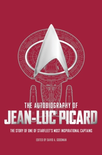 [9781785659409] The Autobiography of Jean-Luc Picard