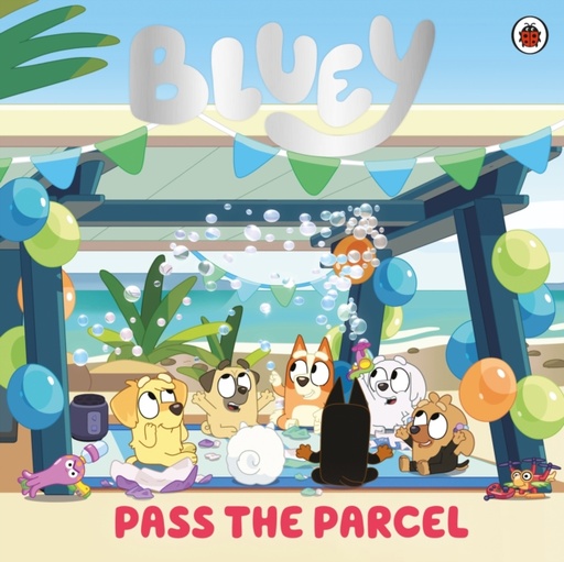 [9780241728710] Bluey : Pass the Parcel